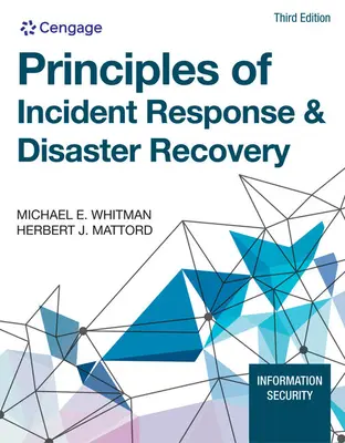 Grundsätze der Reaktion auf Vorfälle und Wiederherstellung im Katastrophenfall - Principles of Incident Response & Disaster Recovery