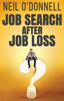 Stellensuche nach Stellenverlust - Job Search After Job Loss