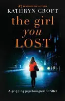 Das Mädchen, das du verloren hast - The Girl You Lost