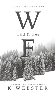 Wild & Frei - Wild & Free