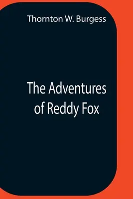 Die Abenteuer von Reddy Fox - The Adventures Of Reddy Fox