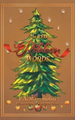 Die Wälder des roten Bandes - The Red Ribbon Woods