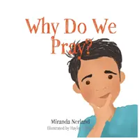 Warum beten wir? - Why Do We Pray?