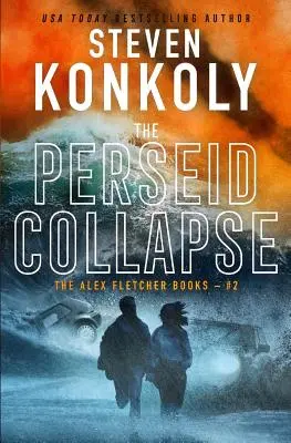 Der Zusammenbruch der Perseiden: Ein moderner Thriller - The Perseid Collapse: A Modern Thriller
