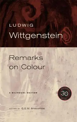 Bemerkungen zur Farbe, 30. Jubiläumsausgabe - Remarks on Colour, 30th Anniversary Edition