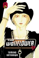 Das Mauerblümchen: Yamatonadeshiko Shichihenge, Band 6 - The Wallflower: Yamatonadeshiko Shichihenge, Volume 6