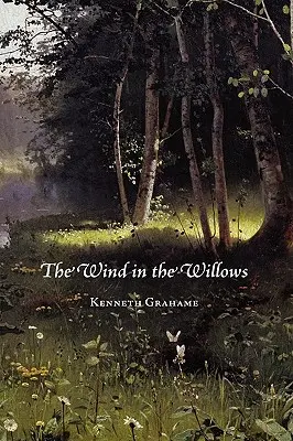 Der Wind in den Weiden - The Wind in the Willows