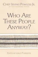 Wer sind diese Leute überhaupt? - Who Are These People Anyway?