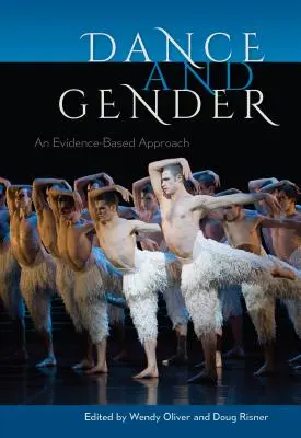 Tanz und Geschlecht: Ein evidenzbasierter Ansatz - Dance and Gender: An Evidence-Based Approach