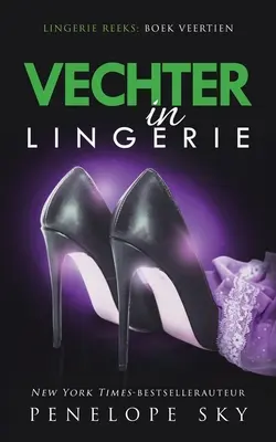 Vechter in Unterwäsche - Vechter in lingerie
