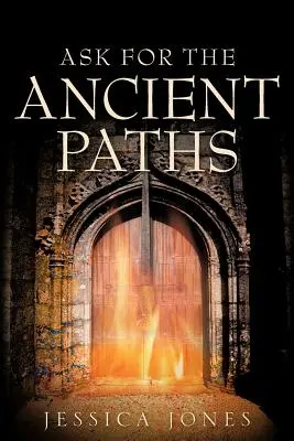 Frag nach den alten Pfaden - Ask for the Ancient Paths