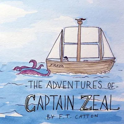 Die Abenteuer von Kapitän Eifer - The Adventures of Captain Zeal