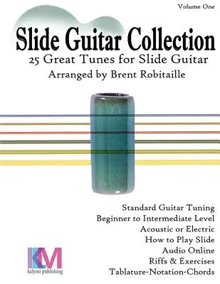 Slide Guitar Collection: 25 tolle Slide-Tunes in Standard-Stimmung! - Slide Guitar Collection: 25 Great Slide Tunes in Standard Tuning!