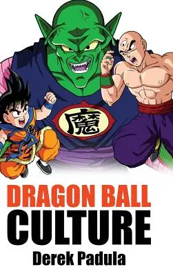 Dragon Ball-Kultur Band 5: Dämonen - Dragon Ball Culture Volume 5: Demons