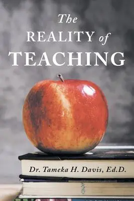 Die Realität des Lehrens - The Reality of Teaching