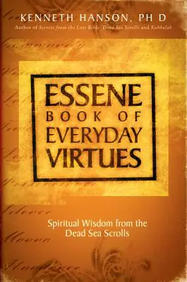 Essener Buch der alltäglichen Tugenden - Essene Book of Everyday Virtues