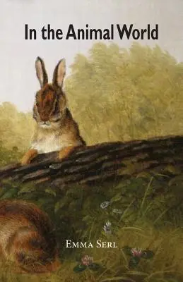 In der Welt der Tiere - In the Animal World