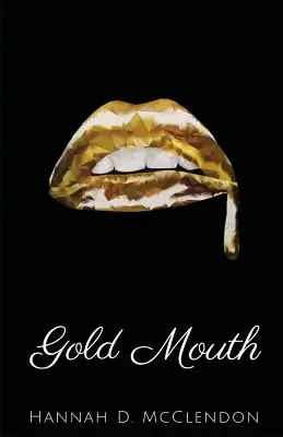Goldmund - Gold Mouth