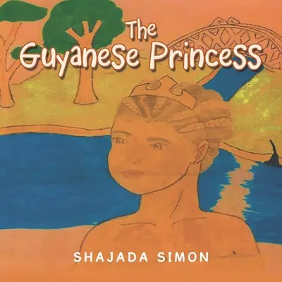Die guayanische Prinzessin - The Guyanese Princess
