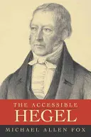 Der zugängliche Hegel - The Accessible Hegel