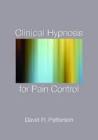 Klinische Hypnose zur Schmerzkontrolle - Clinical Hypnosis for Pain Control