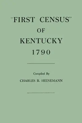 Erste Volkszählung von Kentucky, 1790 - First Census of Kentucky, 1790