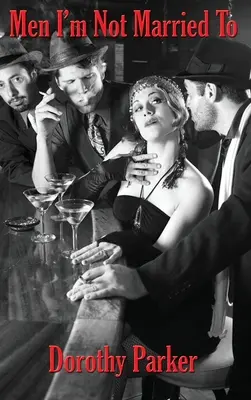 Männer, mit denen ich nicht verheiratet bin - Men I'm Not Married To