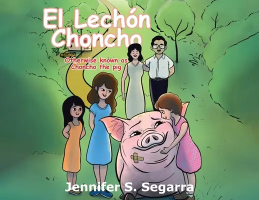 El Lechn Choncho: Choncho das Schwein - El Lechn Choncho: Choncho the Pig