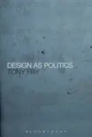 Design als Politik - Design as Politics