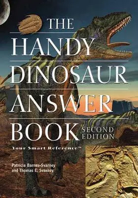 Das praktische Dinosaurier-Antwortbuch - The Handy Dinosaur Answer Book