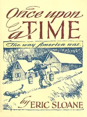 Es war einmal: So war Amerika - Once Upon a Time: The Way America Was