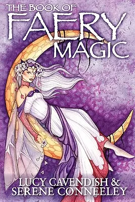 Das Buch der Feenmagie - The Book of Faery Magic