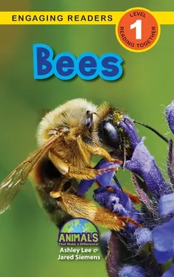 Bienen: Tiere, die einen Unterschied machen! (Engaging Readers, Stufe 1) - Bees: Animals That Make a Difference! (Engaging Readers, Level 1)