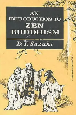 Eine Einführung in den Zen-Buddhismus - An Introduction to Zen Buddhism