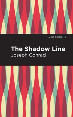 Die Schattenlinie - The Shadow-Line