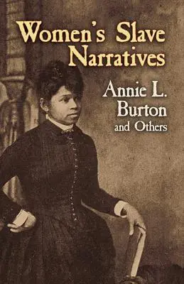 Sklavenerzählungen von Frauen - Women's Slave Narratives