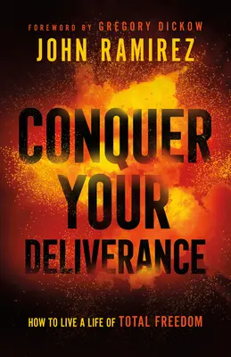 Erobere deine Befreiung - Conquer Your Deliverance