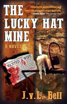 Die Lucky Hat Mine - The Lucky Hat Mine