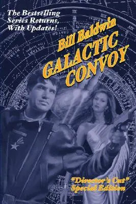 Galaktischer Konvoi: Director's Cut Edition - Galactic Convoy: Director's Cut Edition