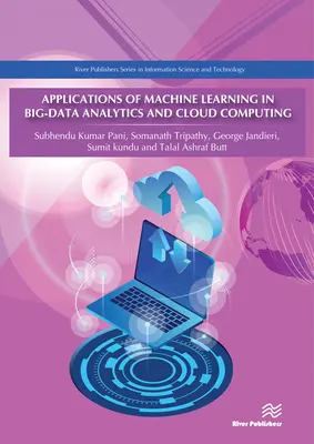 Anwendungen des maschinellen Lernens in Big-Data-Analytik und Cloud Computing - Applications of Machine Learning in Big-Data Analytics and Cloud Computing