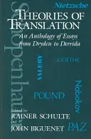 Theorien der Übersetzung: Eine Anthologie von Aufsätzen von Dryden bis Derrida - Theories of Translation: An Anthology of Essays from Dryden to Derrida