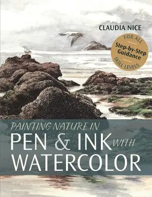 Malen der Natur mit Feder und Tinte und Aquarellfarben - Painting Nature in Pen & Ink with Watercolor
