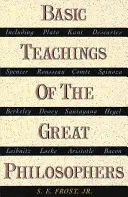 Grundlegende Lehren der großen Philosophen: Ein Überblick über ihre Grundgedanken - Basic Teachings of the Great Philosophers: A Survey of Their Basic Ideas
