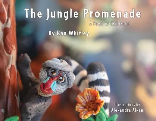 Die Dschungelpromenade: Ein Gedicht für die Kindheit - The Jungle Promenade: A poem for Childhood