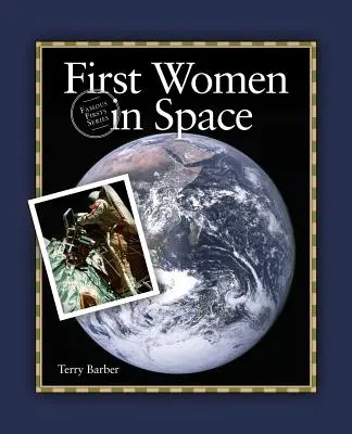 Die ersten Frauen im Weltraum - First Women in Space