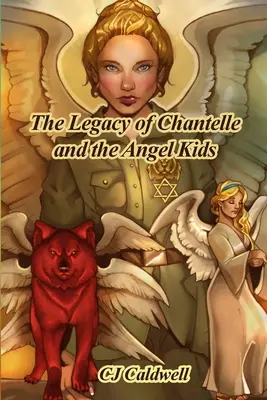 Das Vermächtnis von Chantelle und den Angel Kids - The Legacy of Chantelle and the Angel Kids