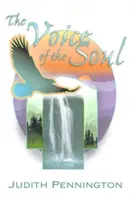 Die Stimme der Seele: Eine Reise in die Weisheit und die Physik Gottes - The Voice of the Soul: A Journey Into Wisdom and the Physics of God