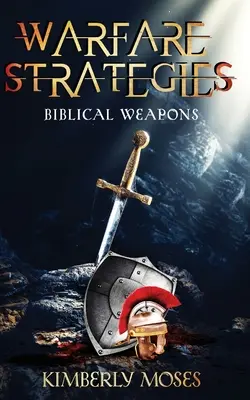 Strategien der Kriegsführung: Biblische Waffen - Warfare Strategies: Biblical Weapons