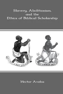 Sklaverei, Abolitionismus und die Ethik der biblischen Gelehrsamkeit - Slavery, Abolitionism, and the Ethics of Biblical Scholarship