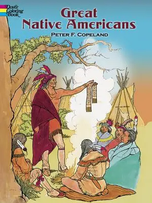 Großes Native Americans-Malbuch - Great Native Americans Coloring Book